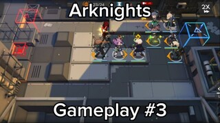 Arknights - Gameplay #3 (#bestofbest #BstationGamers)