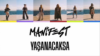 manifest｜Yaşanacaksa - Lyrics Music Video (Renk Kodlu)