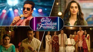 The Great Indian Family - تهي جريات ينديان فاميلي (2023) الترجمة العربية