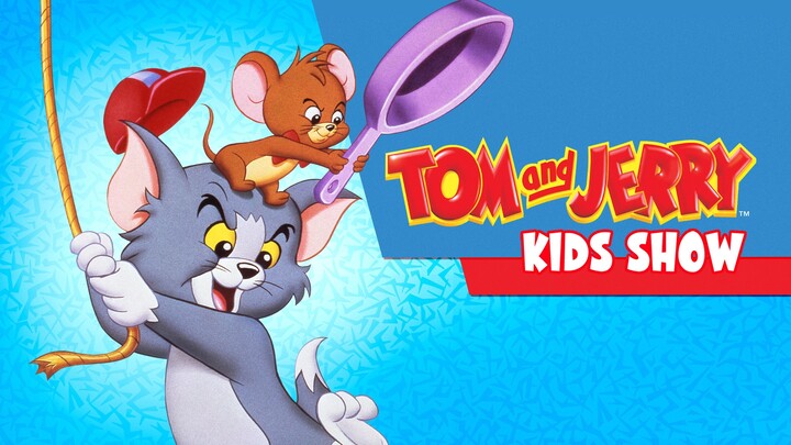 Tom and Jerry Kids Show EP5