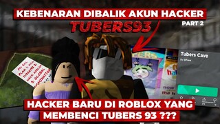KEBENARAN DI BALIK AKUN HACKER TUBER93 !!! DAN HACKER BARU BERNAMA DIRECTOR VIVIAN !!! - PART 2