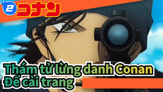 [Thám tử lừng danh Conan] Để cải trang--- Nó sẽ kết thúc_2