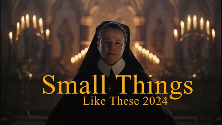 Small Things Like These 2024 | Full HD 2K | Full Movies | Indonesian Subtitle