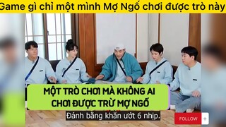 Game gì mà chỉ có Mợ Ngố chơi được vậy