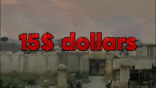 EPISODE 3- 15$ DOLLARS (RED DEAD REDEMPTION)