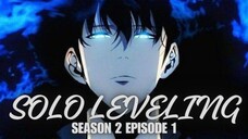 Solo Leveling - Season 2 - Episode 1 - Manga Version - Chapter 45/46/47 - Neffex - Undefeated