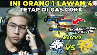 RAJA MARKSMAN PAKE CLAUDE SUMPAH SEREM NI ORANG COK HARUS NAIK MPL SIH - MDL EVOS VS ONIC MATCH 2 ‼️