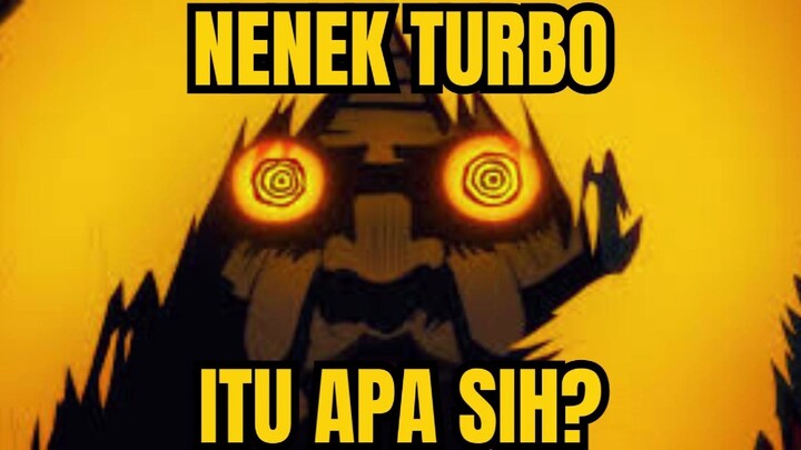 Apa itu Nenek Turbo?