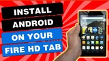How To Install Stock Android On Fire Tablet IN 11 MINUTES