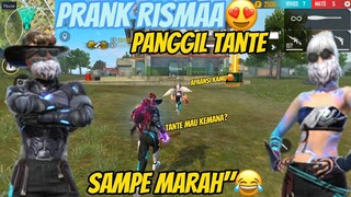 PRANK RISMAA😍PANGGIL TANTE REAKSINYA MALAH SENENG BANGET😂