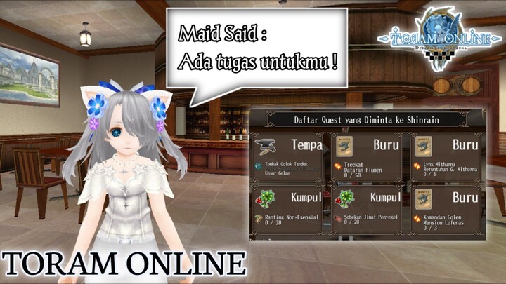 Toram Online || Maid Said