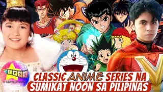 Classic Anime Series na Sumikat noon sa Pilipinas