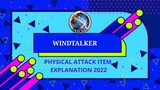 WINDTALKER PHYSICAL ATTACK BASIC GUIDE 2022 | NEW UPDATE #WeBetterThanMe