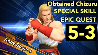KOF Allstar: Epic Quest 5-3 Obtained Chizuru Special Skill