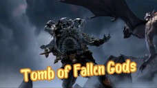 Tomb of Fallen Gods S² Ep 01