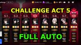 Challenge 5-1 to 5-8 Full Auto | Challenge Act 5 || Counter: Side