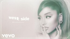 Ariana Grande - west side (audio)