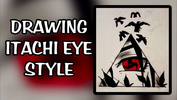 DRAWING ITACHI EYE