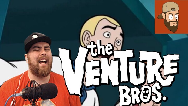 The Venture Bros 4x9 REACTION