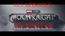 [ALL EPISODES] Marvel Studios’ Moon Knight S01 (Download Link in Description)