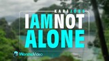 I Am Not Alone - Kari Jobe [With Lyrics]