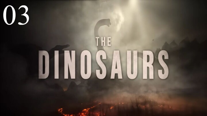 [Thuyết Minh] 𝐓he 𝐃inosaurs - 𝐂huyện 𝐂hưa 𝐊ể 𝐕ề 𝐊hung 𝐋ong 03 - 3D siêu đỉnh
