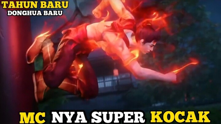 DONGHUA REINKARNASI BARU LAGI NIH | MC NYA SUPER KOCAK TAPI OVERPOWER BANGET‼️🥵🥵