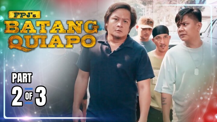 FPJ's Batang Quiapo | Episode 351 (2/3) | June 20, 2024
