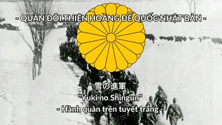 Hành quân trên tuyết trắng - 雪の進軍 Yuki no Shingun Vietsub [Quân đội Thiên hoàng Đế quốc Nhật Bản]