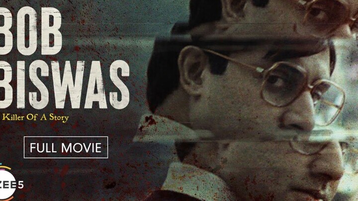 Bob Biswas (2021) HD Hindi – The Mysterious Story of a Calm Accountant Who Secretly Lives the Life o