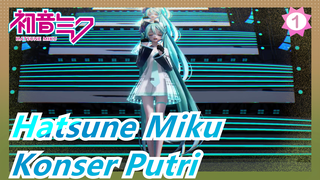 Hatsune Miku | Miku Dalam Gaya YYB --- Konser Putri Pertama di Dunia_1