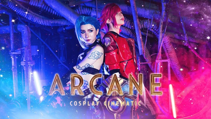 ARCANE: Cosplay Cinematic