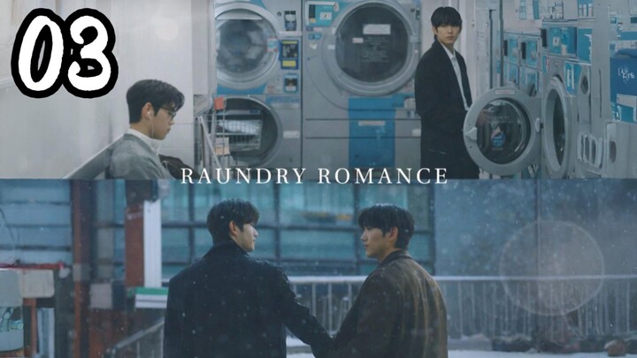 Lᴀᴜɴᴅʀʏ Rᴏᴍᴀɴᴄᴇ | Eᴘɪsᴏᴅᴇ 3 | Eɴɢ sᴜʙ