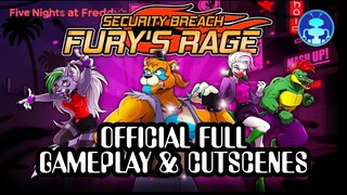 FNAF: Security Breach Fury's Rage - Official Full Gameplay and Cutscenes