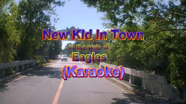 New Kid In Town_Karaoke