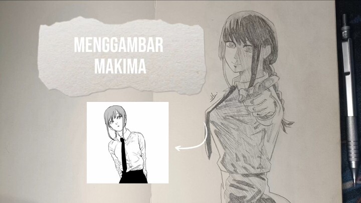 Menggambar Makima | Chainsaw Man