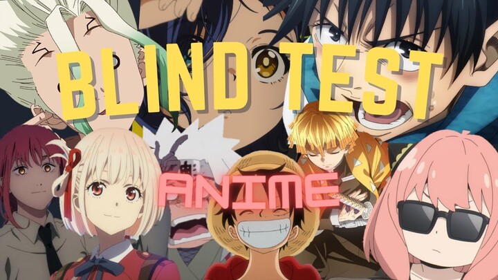 BLIND TEST ANIME !!! (+50 opening 3 difficultés)