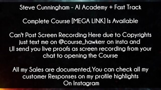 Steve Cunningham Course AI Academy + Fast Track download
