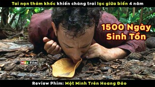 Chàng kỹ sư hơn 1500 ngày sinh tồn giữa biển khơi - review phim Một Mình Trên Hoang Đảo