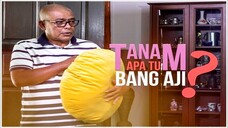 Telemovie Tanam Apa Tu Bang Aji 2022