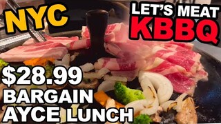 BARGAIN $28.99 AYCE KOREAN BBQ Lunch Special at "Let's Meat" Koreatown, Manhattan, New York City.