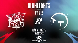 LNG vs TT | Highlights - Game 2 | Tuần 2 Ngày 7 | LPL Mùa Hè 2022