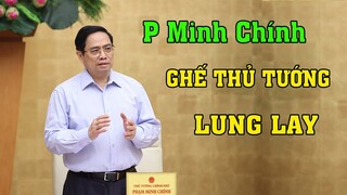 P Minh Chính đang thất bại thảm hại ,hãy tự cứu trước khi trời cứu, đừng trông mong CSVN ?