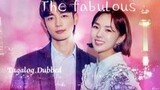 The fabulous Episode 1 ( Tagalog Dubbed)