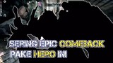 Sering Epic Comeback Pake Hero Ini⁉️🗿