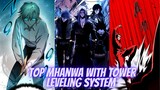 Top Mhanwa You Must Read if you like the Tower Leveling System
