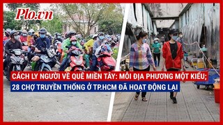 Phòng cảnh sát hình sự chuyển đơn tố cáo ca sĩ Thủy Tiên; TP.HCM: 28 chợ truyền thống đã mở lại -PLO