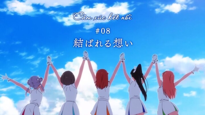 Love Live! Superstar!! - Tập 08