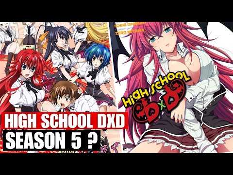 High School dxd Season 5 Release Date, Trailer & News!! 