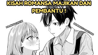 MAJIKAN CANTIK JATUH KE PELUKAN PEMBANTU TAMPAN !! | KAJIGAKU VOL 1 CH 4 (PART 2)